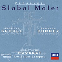 アンドレアス・ショル「 ペルゴレージ：スターバト・マーテル、サルヴェ・レシ゛ナ」