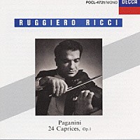 ルッジェーロ・リッチ「 パガニーニ：２４の奇想曲」