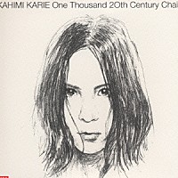 カヒミ・カリィ「 Ｏｎｅ　Ｔｈｏｕｓａｎｄ　２０ｔｈ　Ｃｅｎｔｕｒｙ　Ｃｈａｉｒｓ」
