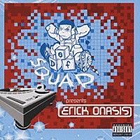 デフ・スクワッド「 デフ・スクワッド・プリゼンツ・エリック・オナシス」