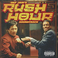 （オリジナル・サウンドトラック）「 「ラッシュアワー」オリジナル・サウンドトラック」