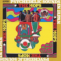 ザ・モップス「 サイケデリック・サウンド・イン・ジャパン」