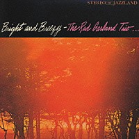 レッド・ガーランド「 ブライト・アンド・ブリージー」