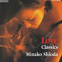 塩田美奈子「 愛情物語／塩田美奈子　愛を歌う」