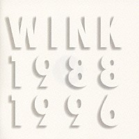 Ｗｉｎｋ「 ＷＩＮＫ　ＭＥＭＯＲＩＥＳ　１９８８－１９９６」