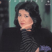 阿川泰子「 ＪＯＵＲＮＥＹ」