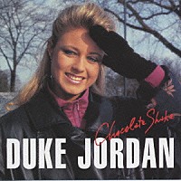 デューク・ジョーダン「 チョコレート・シェイク」