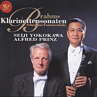 横川晴児「 ブラームス：クラリネット・ソナタ　第１＆２番／シューマン：幻想小曲集Ｏｐ．７３」