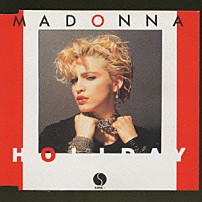 マドンナ 「ホリデイ」