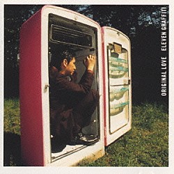 オリジナル・ラヴ「ＥＬＥＶＥＮ　ＧＲＡＦＦＩＴＩ」