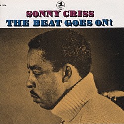 ソニー・クリス「ザ・ビート・ゴーズ・オン！」