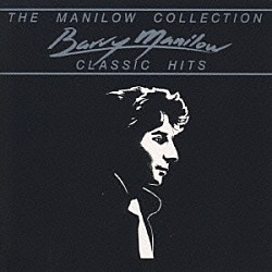 バリー・マニロウ「グレイテスト・ヒッツ」