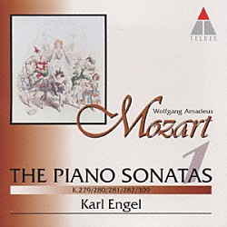 カール・エンゲル「モーツァルト：ピアノ・ソナタ全集１」