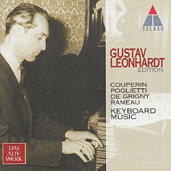 グスタフ・レオンハルト「フランス・バロックの鍵盤音楽集」
