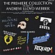 アンドリュー・ロイド・ウェバー「ザ・プレミア・コレクション／アンドリュ－・ロイド・ウェバ－・ベスト」
