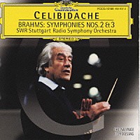 セルジウ・チェリビダッケ「 ブラームス：交響曲第２番・第３番」