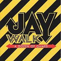 ＪＡＹＷＡＬＫ「 Ａ　ＤＯＺＥＮ　ＯＦ　ＧＡＭＥＳ」