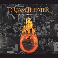 ドリーム・シアター「 ライヴ・シーンズ・フロム・ニューヨーク」