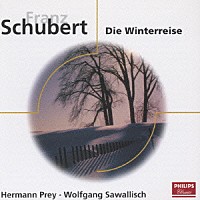ヘルマン・プライ「 シューベルト：歌曲集≪冬の旅≫（全曲）」