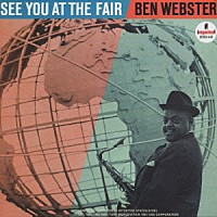 ベン・ウェブスター「 シー・ユー・アット・ザ・フェア」