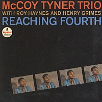 マッコイ・タイナー「 リーチング・フォース」