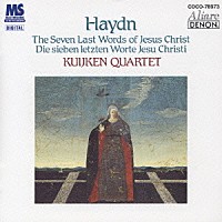 クイケン四重奏団「 ハイドン：弦楽四重奏曲」