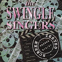 ザ・スウィングル・シンガーズ「 ミッション・インポッシブル（映画音楽集）」