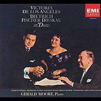 ヴィクトリア・デ・ロス・アンヘレス ディートリヒ・フィッシャー＝ディースカウ「 そぞろ歩かん（二重唱集）」