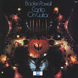 バーデン・パウエル アルフレッド・ベサ エルネスト・リベロ・ゴンサルヴェス エリオ・シアロ「カント・オン・ギター」