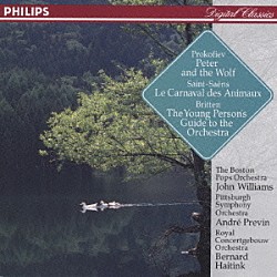 ジョン・ウィリアムズ ボストン・ポップス管弦楽団「ピーターと狼　動物の謝肉祭他」