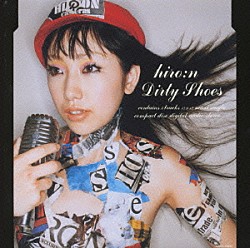 ｈｉｒｏ：ｎ「ダーティー　シューズ」