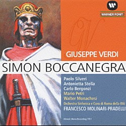 パオロ・シルヴェーリ「ヴェルディ：歌劇「シモン・ボッカネグラ