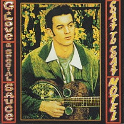 Ｇ．ラヴ＆スペシャル・ソース「コースト・トゥ・コースト・モーテル」