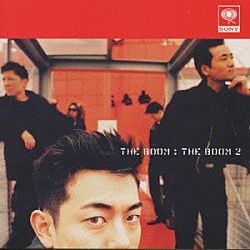 ＴＨＥ　ＢＯＯＭ「ＴＨＥ　ＢＯＯＭ　２」