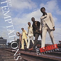 ザ・テンプテーションズ「 テンプテ－ションズ／アルティメイト・コレクション」