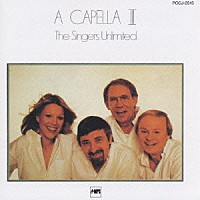 ザ・シンガーズ・アンリミテッド「 ア・カペラ　Ⅲ」