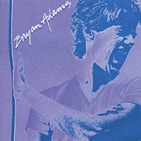 ブライアン・アダムス「 ギブ・ミー・ユア・ラヴ」