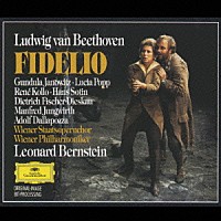 レナード・バーンスタイン「 ベートーヴェン：歌劇「フィデリオ」全曲」