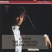ゾルタン・コチシュ「 ショパン：ワルツ集」