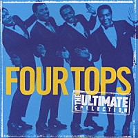 ザ・フォー・トップス「 アルティメイト・コレクション」