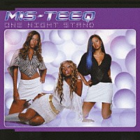 ミスティーク「 ワン・ナイト・スタンド」