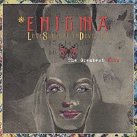 エニグマ「 エニグマ・グレイテスト・ヒッツ　～Ｌ．Ｓ．Ｄ．－ＬＯＶＥ　ＳＥＮＳＵＡＬＩＴＹ　ＤＥＶＯＴＩＯＮ」