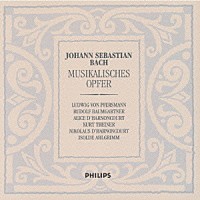 ルートヴィヒ・フォン・プフェルツマン「 Ｊ．Ｓ．バッハ：音楽の捧げもの」
