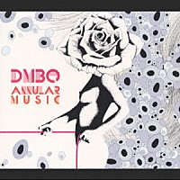 ＤＭＢＱ「 ＡＮＮＵＬＡＲ　ＭＵＳＩＣ」