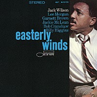 ジャック・ウィルソン「 イースタリー・ウィンズ」