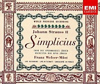 フランツ・ウェルザー＝メスト「 Ｊ．シュトラウス２世：喜歌劇「ジンプリツィウス」全曲」