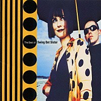 スウィング・アウト・シスター「 ベスト・オブ・スウィング・アウト・シスター～あなたにいてほしい」