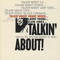 グラント・グリーン「 ト－キン・アバウト」