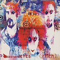 ｚｉｌｃｈ「 バスタダイズ」