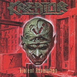 クリーター「ヴァイオレント・レヴォリューション」